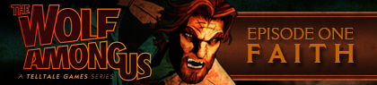 The Wolf Among Us Episode 1 Faith banniere