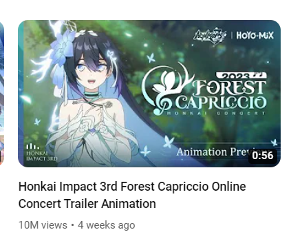 Trailer views over 10M Honkai Impact 3rd Forest Capriccio