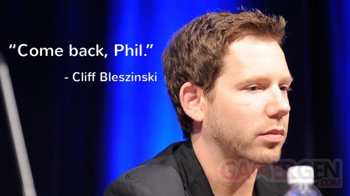 Cliff_Bleszinski_Come_Back_Phil